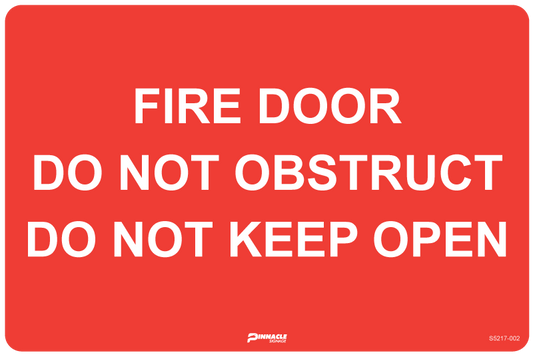 Max Global Products S5217 Fire Door Do Not Obstruct Do Not Keep Open Sign
