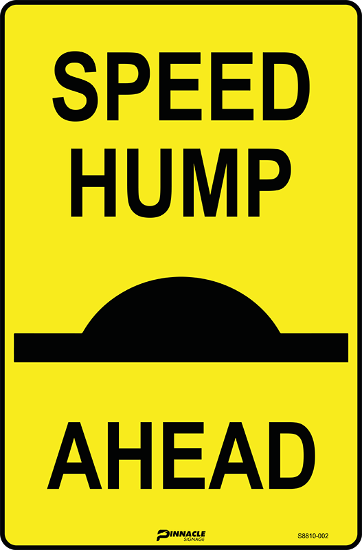 Max Global Products S8810 Speed Hump Ahead Sign