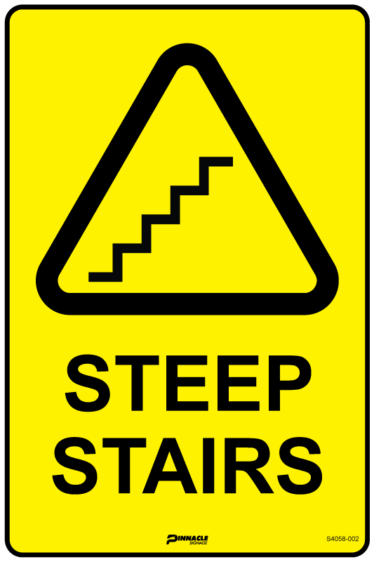 Max Global Products S4059 Steep Stairs Sign