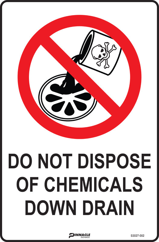 Max Global Products S3027 Do Not Dispose Of Chemicals Down Drain Sign