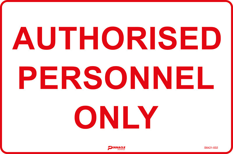 Max Global Products S6421 Authorised Personnel Only (Red On White) Sign