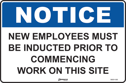 Max Global Products S8201 Notice New Employees Must Be Inducted Prior to Commencing Work... Sign
