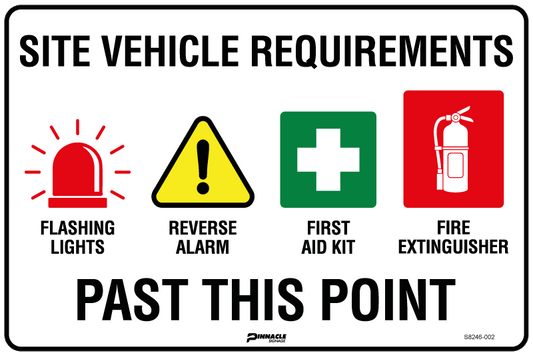 Max Global Products S8246 Site Vehicle Requirements (Flashing Lights, Reverse Alarm, 1st Aid, Fire Ext) Sign