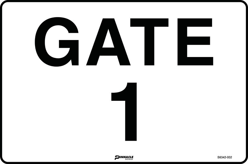 Max Global Products S6342 Gate 1 Sign