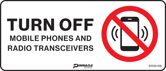 Max Global Products S3039 Turn Off Mobile Phones And Radio Transceivers Sign