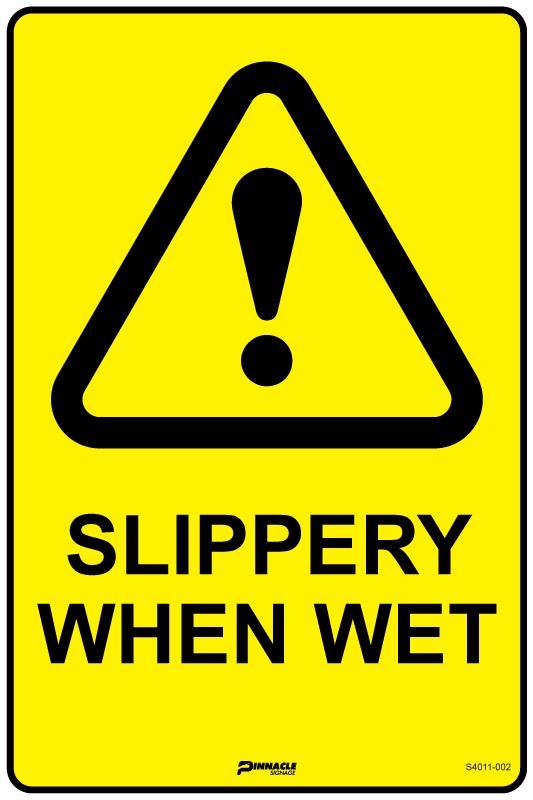 Max Global Products S4011 Slippery When Wet Sign