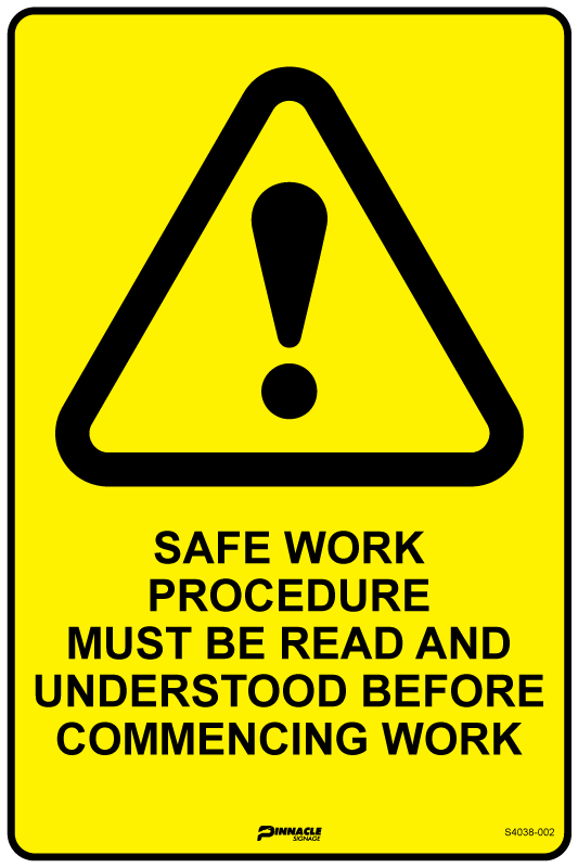 Max Global Products S4039 Safe Work Procedure Must Be Read and Understood Before... Sign