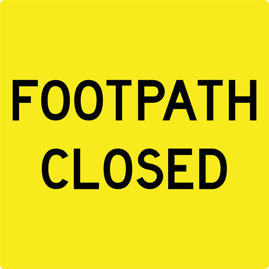Max Global Products MM503 Footpath Closed, Multi Message Sign