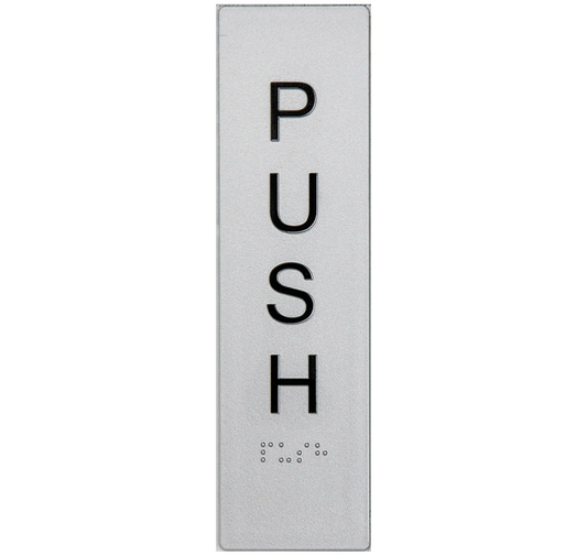 Max Global Products BS086 Sign, Push (Vertical), , Silver/Black PVC
