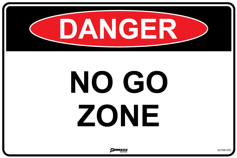 Max Global Products S2168 Danger No Go Zone Sign