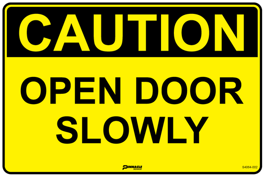 Max Global Products S4064 Caution Open Door Slowly Sign
