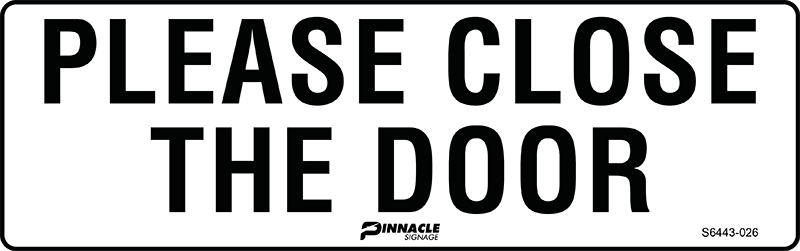 Max Global Products S6443 Please Close The Door Sign