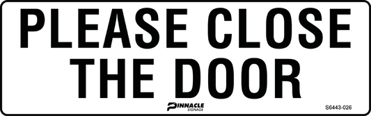 Max Global Products S6443 Please Close The Door Sign