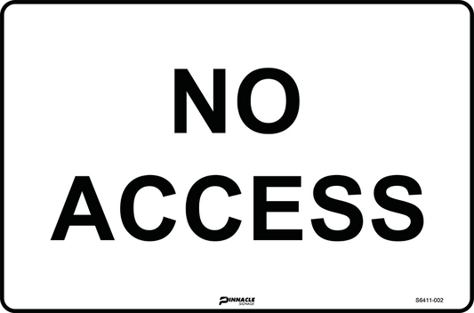 Max Global Products S6411 No Access Sign