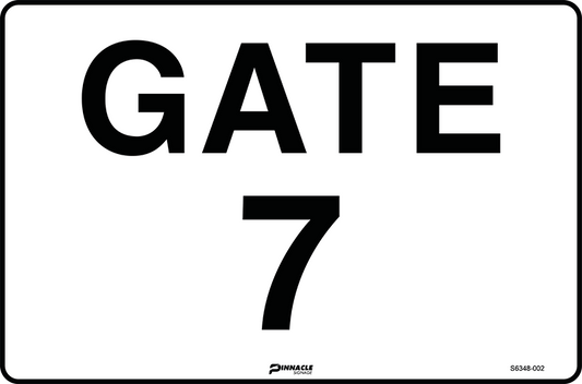 Max Global Products S6348 Gate 7 Sign