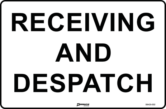 Max Global Products S6425 Receiving And Despatch Sign
