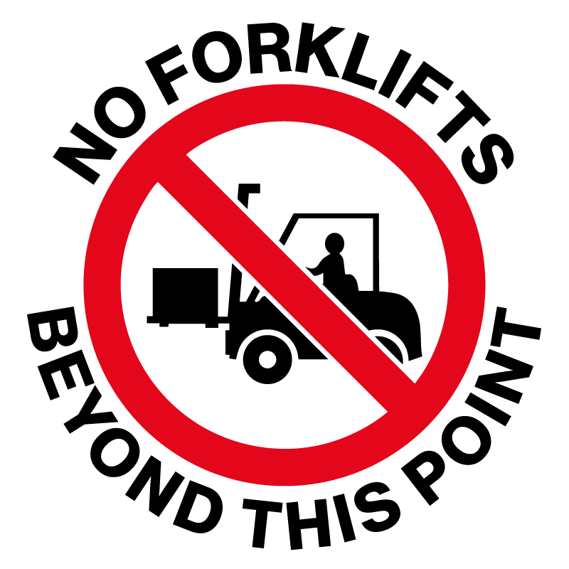 Max Global Products F1041-046 Floor Graphics, , Anti-Slip, No Forklifts Beyond this Point, Round Sign