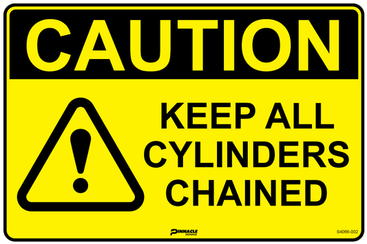 Max Global Products S4066 Caution Keep All Cylinders Chained Sign