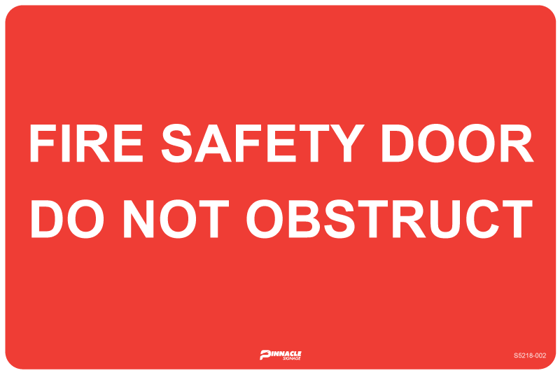 Max Global Products S5218 Fire Safety Door Do Not Obstruct Sign