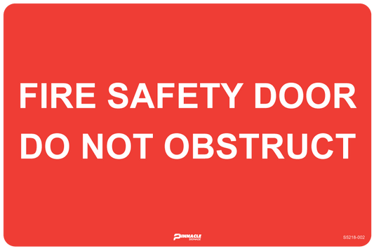 Max Global Products S5218 Fire Safety Door Do Not Obstruct Sign