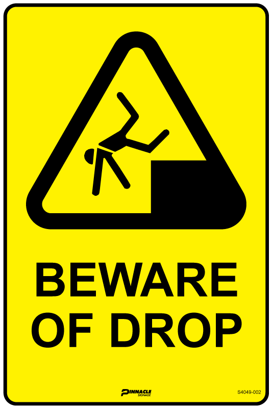 Max Global Products S4049 Beware Of Drop Sign