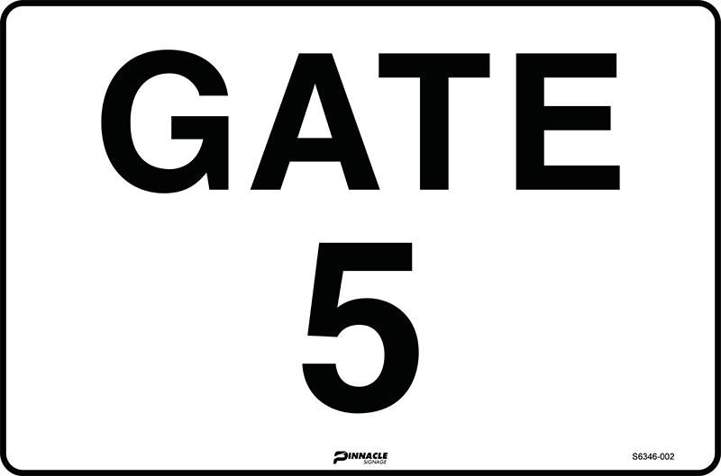 Max Global Products S6346 Gate 5 Sign