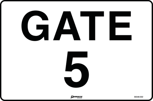Max Global Products S6346 Gate 5 Sign