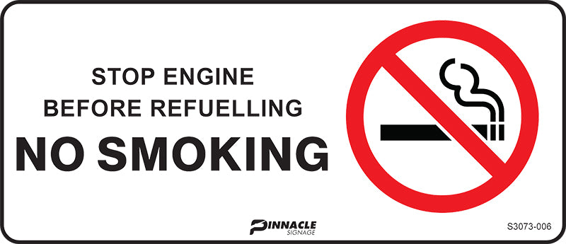 Max Global Products S3073 Stop Engine Before Refuelling No Smoking Sign