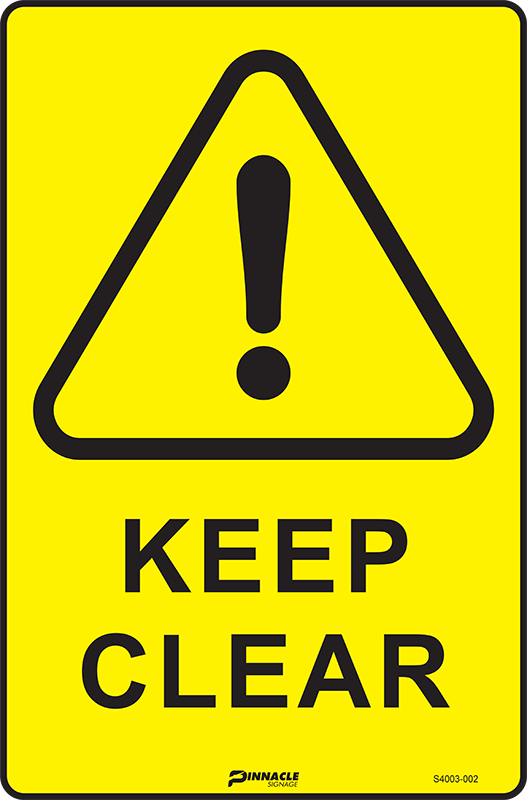 Max Global Products S4003 Keep Clear Sign