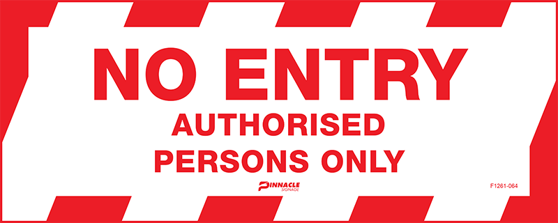 Max Global Products F1261-064 Floor Graphics, , Anti-Slip, No Entry Authorised Persons Only Sign