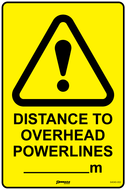 Max Global Products S4040 Distance To Overhead Powerlines ...m Sign