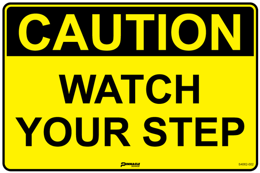 Max Global Products S4062 Caution Watch Your Step Sign