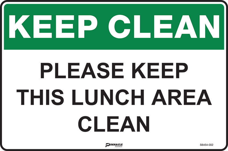 Max Global Products S6454 Keep Clean Please Keep This Lunch Area Clean Sign