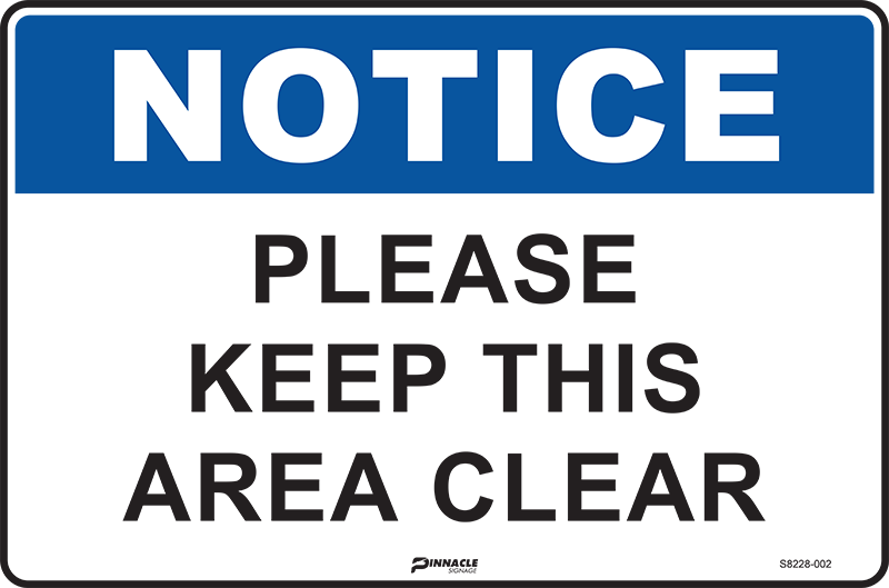 Max Global Products S8228 Notice Please Keep This Area Clear Sign