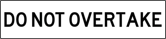 Max Global Products MM017 Do Not Overtake, Multi Message Sign