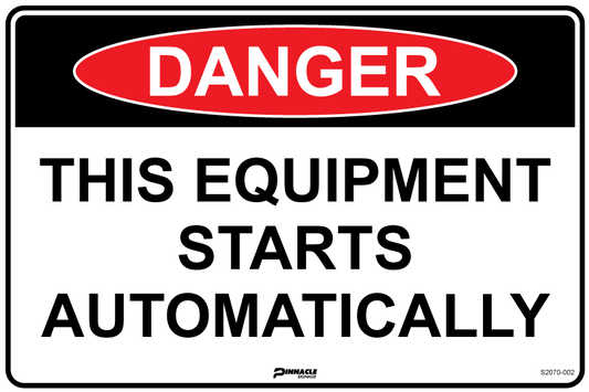 Max Global Products S2070 Danger This Equipment Starts Automatically Sign
