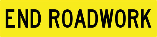 Max Global Products MM015 End Roadwork, Multi Message Sign