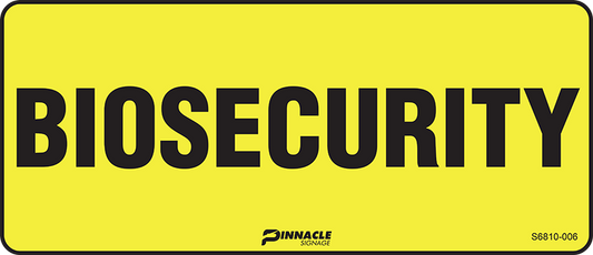 Max Global Products S6810 Biosecurity Sign