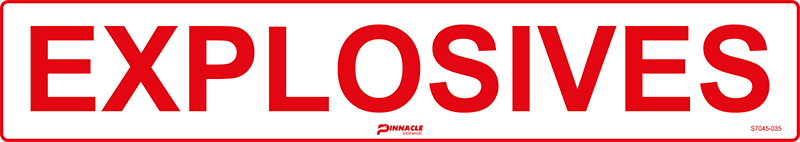 Max Global Products S7045 Explosives Sign