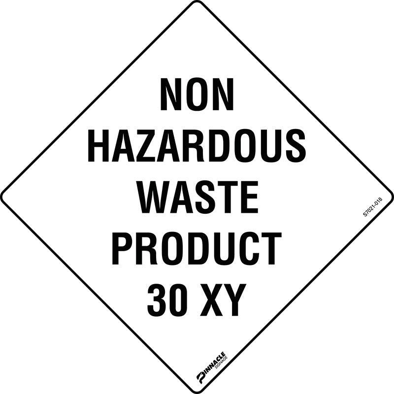 Max Global Products S7021 Non Hazardous Waste Product 30 XY Sign