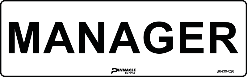 Max Global Products S6439 Manager Sign