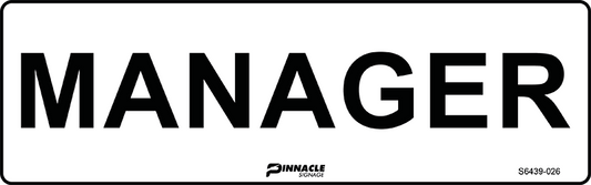 Max Global Products S6439 Manager Sign