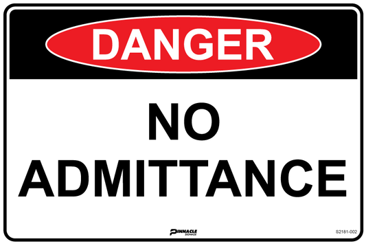 Max Global Products S2181 Danger No Admittance Sign