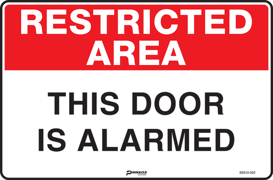 Max Global Products S6912 Restricted Area This Door Is Alarmed Sign