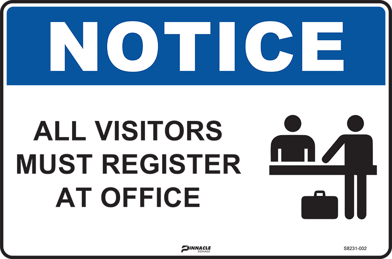 Max Global Products S8231 Notice All Visitors Must Register At Office Sign