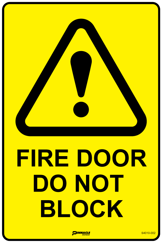Max Global Products S4010 Fire Door Do Not Block Sign