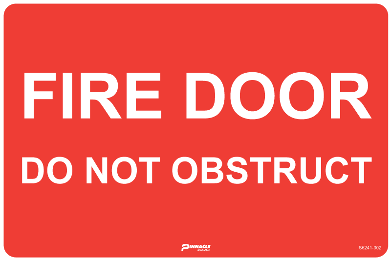 Max Global Products S5241 Fire Door Do Not Obstruct Sign