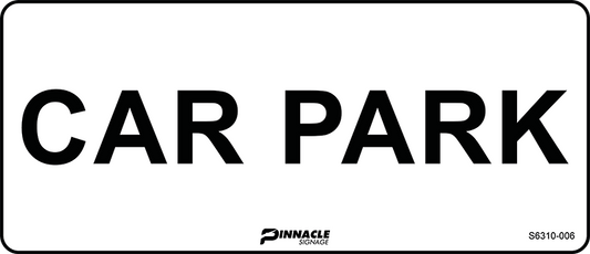 Max Global Products S6310 Car Park Sign