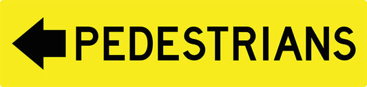 Max Global Products MM009 Pedestrians (Left Arrow), Multi Message Sign