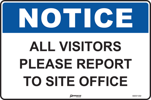 Max Global Products S8207 Notice All Visitors Please Report To Site Office Sign